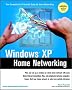 Windows(r) XP Home Networking Windows(r) XP Home Networking