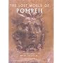 The Lost World of Pompeii