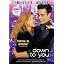 Down to You