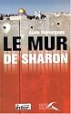 Le Mur de Sharon