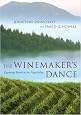 The Winemaker's Dance: Exploring Terroir  in the Napa Valley (Director's Circle Book)