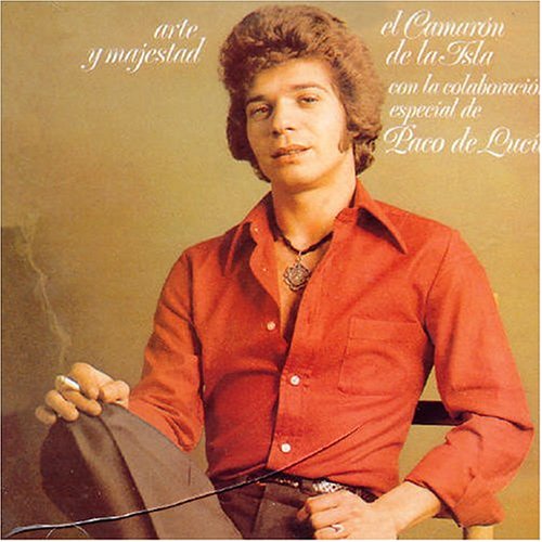 Camaron - Arte y majestad - Zortam Music