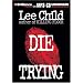 Die Trying (Jack Reacher, No. 2)