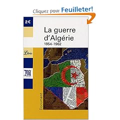 La Guerre d'Alg�rie, 1954-1962