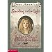 Standing in the Light the Captive Diary of Catharine Carey Logan (Dear America)