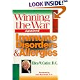 Winning the War Against Immune Disorders and Allergies: A Drug Free Cure for Allergies by Ellen Cutler