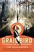 The Grail Bird: The Rediscovery of the Ivory-billed Woodpecker