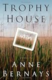 Trophy House: A Novel