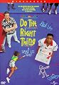Do the Right Thing