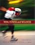 Total Fitness and Wellness (3rd Edition)