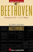 Beethoven - Symphony No. 5 in C Minor, Op. 67: Score and Sound Masterworks (Score & Sound Masterworks)