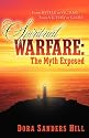 Spiritual Warfare: The Myth Exposed