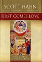 First Comes Love: Finding Your Family in the Church and the Trinity
