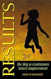 Results: The Key to Continuous School Improvement, Second Edition