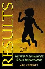 Results: The Key to Continuous School Improvement, Second Edition