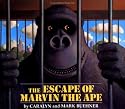 The Escape of Marvin the Ape