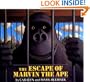 The Escape of Marvin the Ape