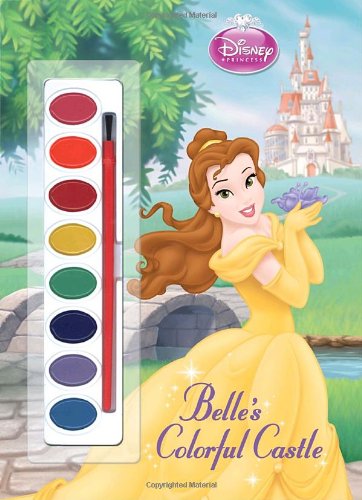Belles Colorful Castle (Disney Princess) (Paint Box Book)