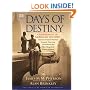 Days of Destiny: Crossroads in American History