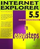 Internet Explorer 5.5 in Easy Steps (In Easy Steps)