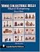 More Collectible Bells: Classic to Contemporary (A Schiffer Book for Collectors)