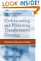 Understanding and Promoting Transformative Learning: A Guide for Educators of Adults
