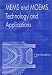Book MEMS and MOEMS Technology and Applications (SPIE Press Monograph Vol. PM85)