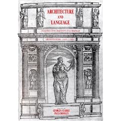 Architecture and Language: Constructing Identity in European Architecture, C.1000-c.1650