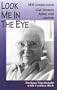 Look Me in the Eye: Old Women, Aging and Ageism