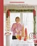 Parties And Projects For The Holidays (Christmas With Martha Stewart Living)