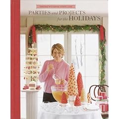 Parties And Projects For The Holidays (Christmas With Martha Stewart Living)