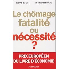 Le ch�mage, fatalit� ou n�cessit� ?