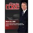 Buy Charlie Rose with Stephen Cohen and Dimitri Simes; Ed Viesturs and David Breashears (March 23,...