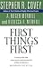 First Things First