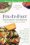 Fix-It-Fast: Vegetarian Cookbook