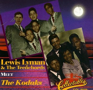 Lewis Lymon & the Teenchords Meet the Kodaks