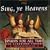 Sing Ye Heavens - Hymns for All Time