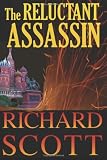 The Reluctant Assassin