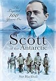 Scott of the Antarctic : we shall die like gentlemen