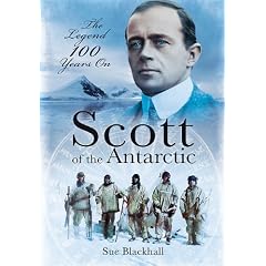 Scott of the Antarctic: The Legend 100 Years On