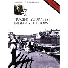 Tracing Your West Indian Ancestors