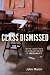 Class Dismissed: Why We Cannot Teach or Learn Our Way Out of Inequality
