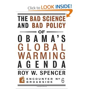 The Bad Science and Bad Policy of Obama's Global Warming Agenda (Encounter Broadsides)