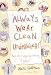 Search : 'Always Wear Clean Underwear!': And Other Ways Parents Say 'I Love You'