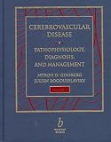 Cerebrovascular Disease: Pathophysiology, Diagnosis and Management (2-Volume Set)