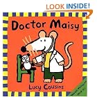 Doctor Maisy by Lucy Cousins
