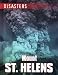 Mount St. Helens (Disasters) by Jen Green ISBN 083684498X