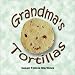 Grandma's Tortillas