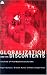 Globalization and Its Discontents: The Rise of Postmodern Socialisms