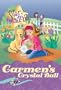 Carmen's Crystal Ball (Star Sisterz)